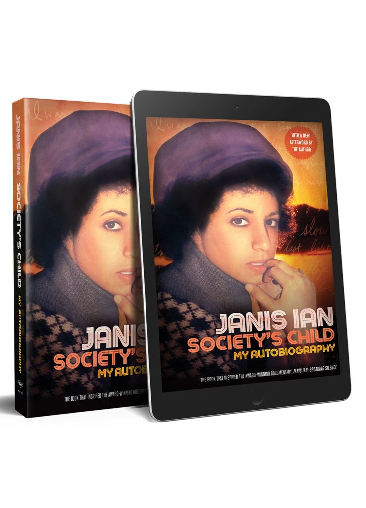 Janis Ian - Society's Child - My Autobiography